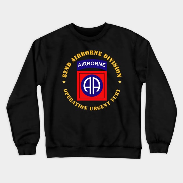 82nd Airborne Division - Operation Urgent Fury Crewneck Sweatshirt by twix123844